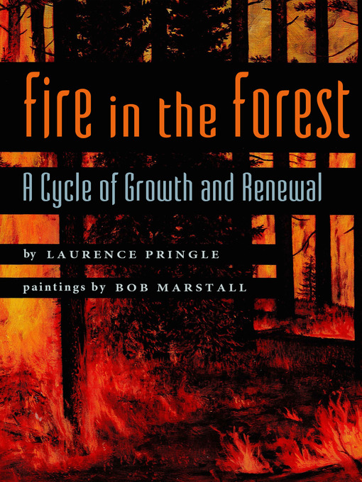 Title details for Fire in the Forest by Laurence Pringle - Available